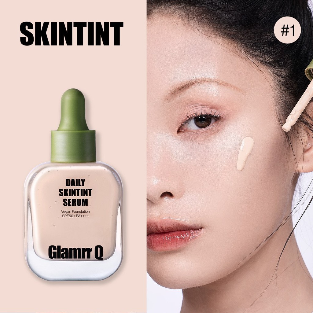 Nền Glamrr Q Daily SkinTint Serum Vegan 30ml CT